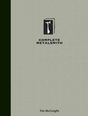 Complete Metalsmith, Student Edition